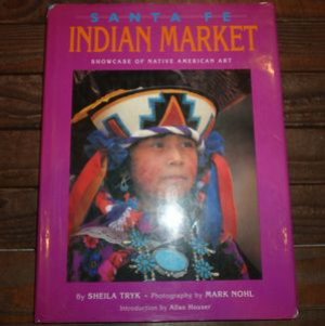 画像1: 古洋書　「SANTA・FE・INDIAN・MARKET」　1993年発行